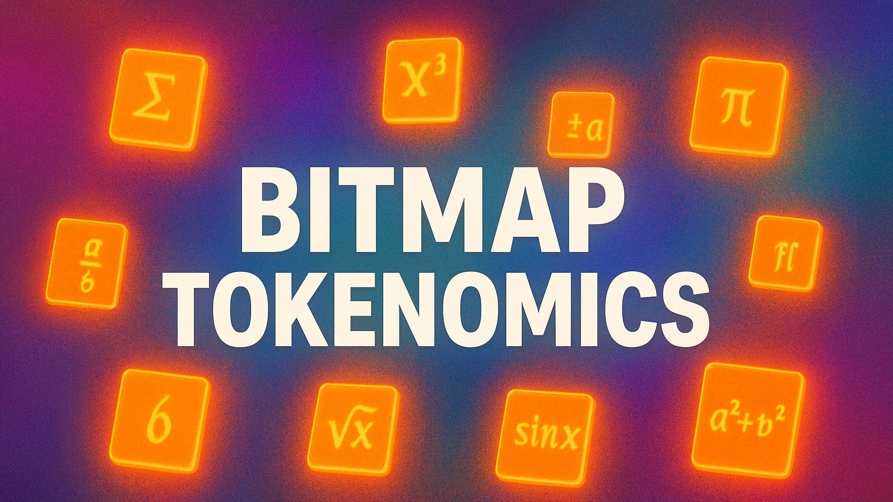 Bitmap Ep. 7 | Tokenomics: Master Bitmap's Key Metrics